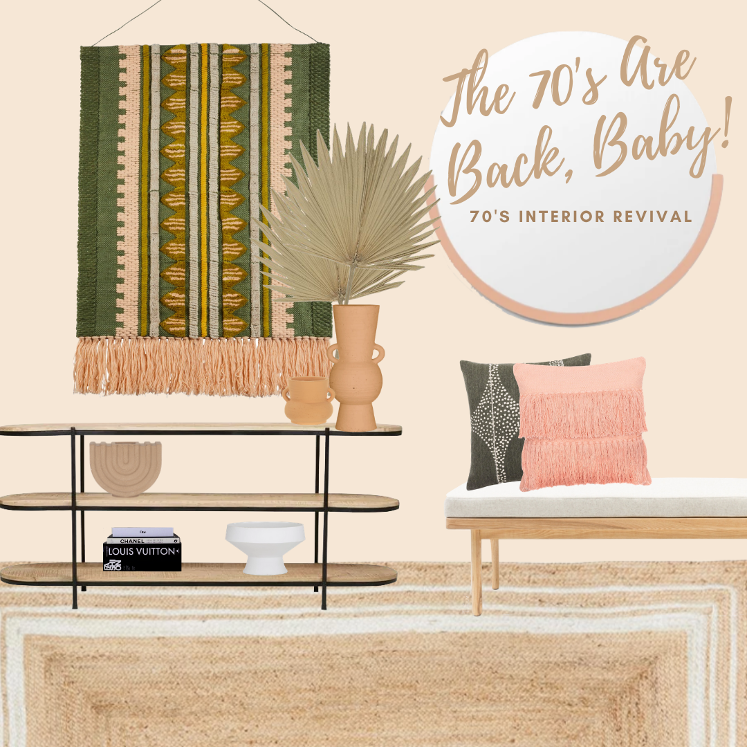 That 70's Revival - styling your home with our fave 70s-inspired picks!