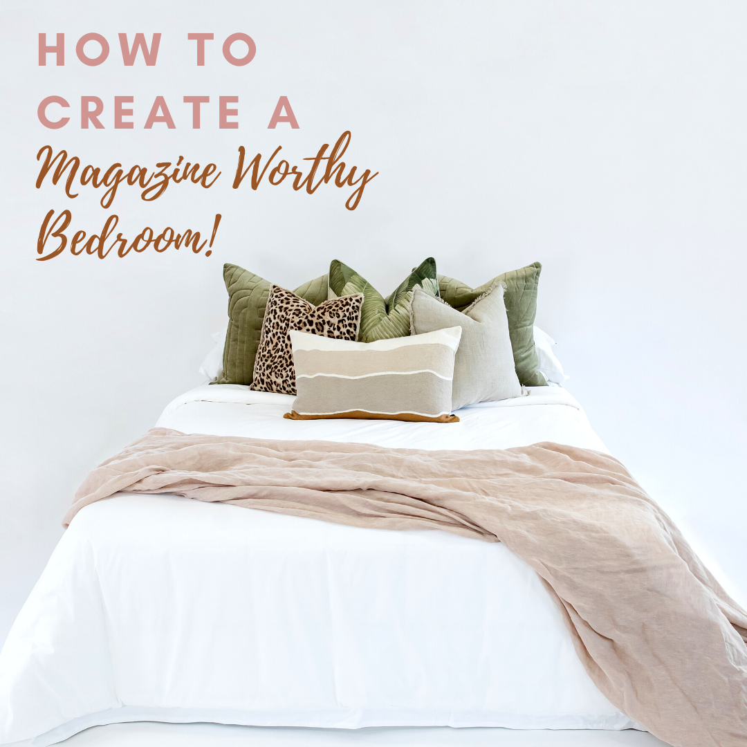 How to Create a Magazine Worthy Bedroom